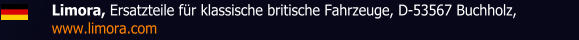 Limora, Ersatzteile für klassische britische Fahrzeuge, D-53567 Buchholz, www.limora.com