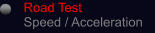 Road Test Speed / Acceleration